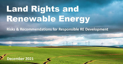 Featured image for “Land Rights and Renewable Energy: Risks & Recommendations for Responsible RE Development”